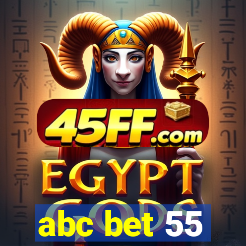 abc bet 55